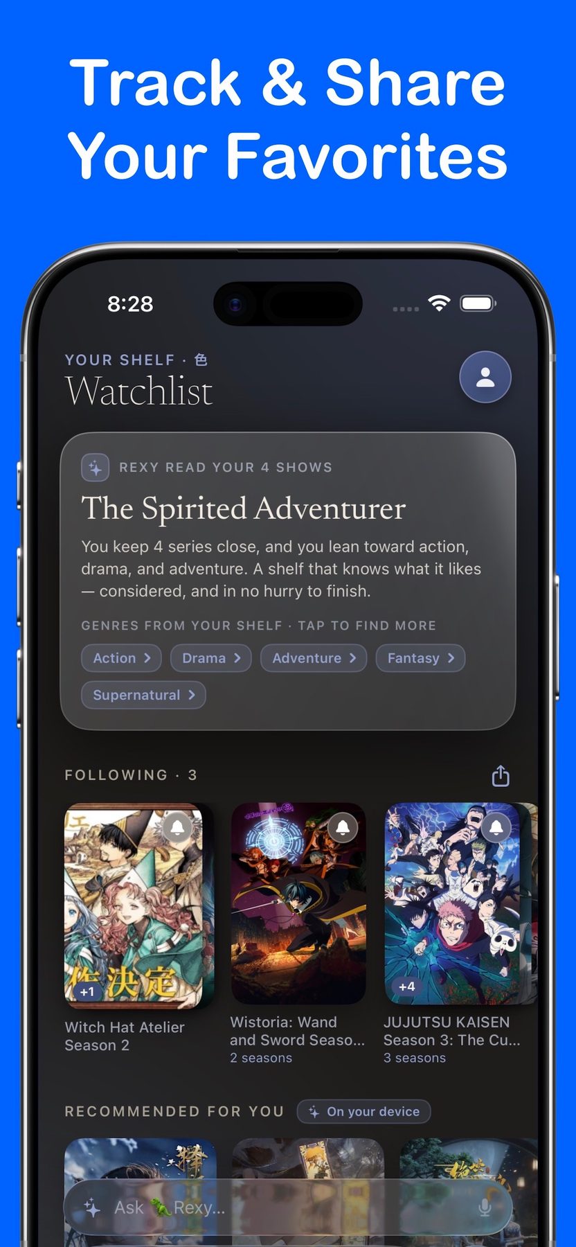 Rexy — Your Watchlist shelf with on-device recommendations from the Rexy agent
